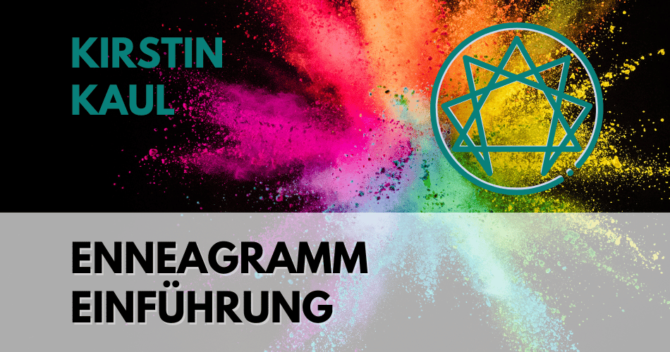 Enneagramm mit Kirstin Kaul