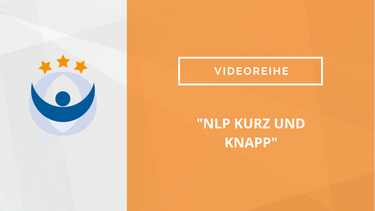 Videoreihe „NLP kurz und knapp“