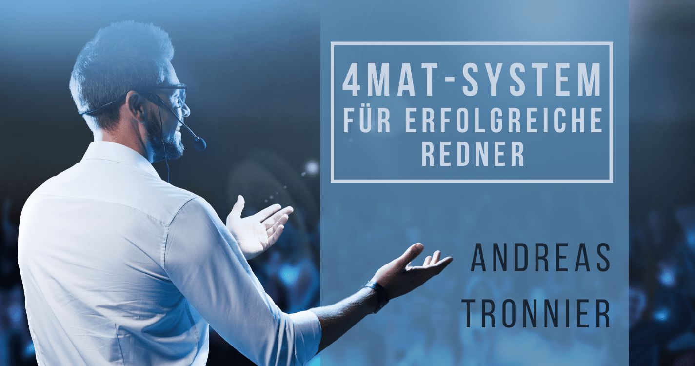 4MAT-System für erfolgreiche Redner mit Andreas Tronnier