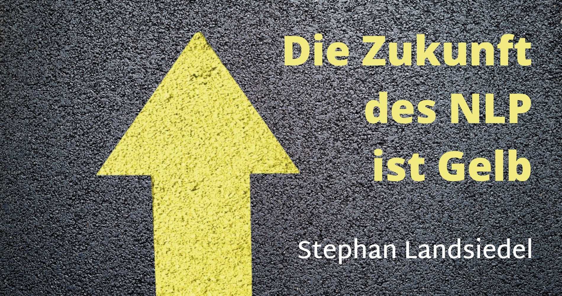 Die Zukunft des NLP ist Gelb