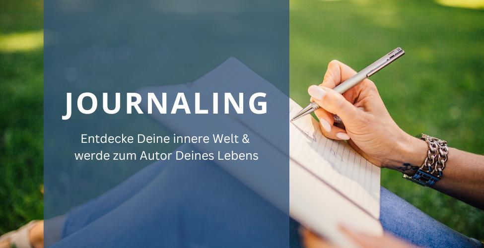 E-Kurs: Die Journaling-Technik