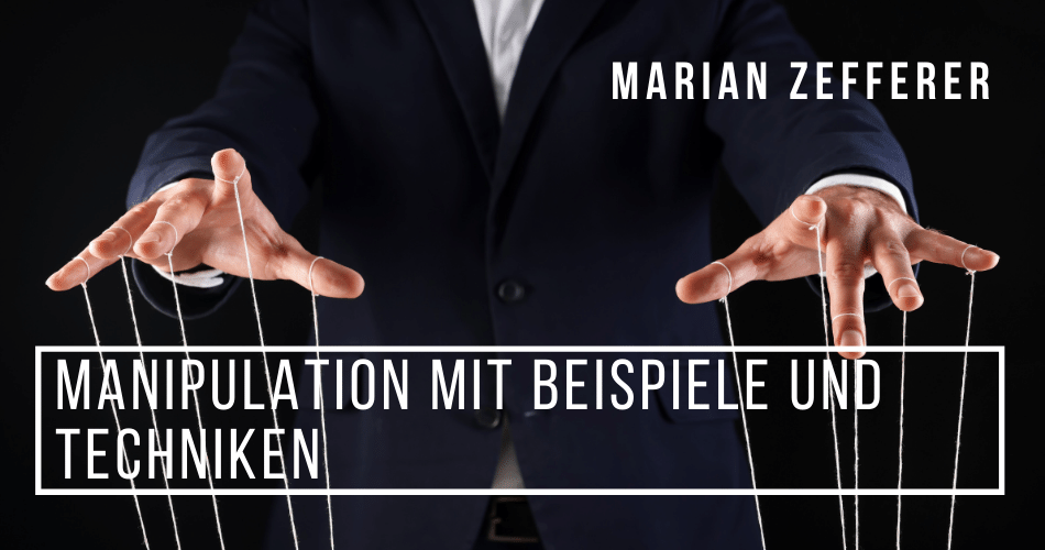 Manipulation mit Beispiele und Techniken mit Marian Zefferer