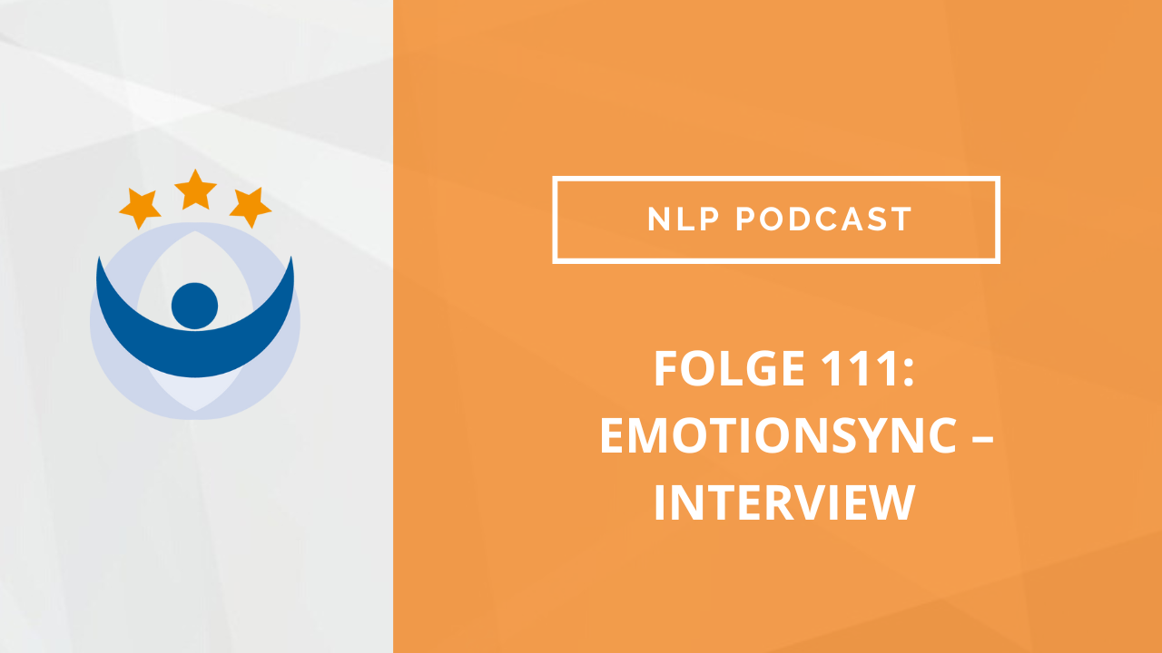 NLP Podcast 111: emotionSync – Interview mit Prof. (UCN) Dr. (UCN) Christian Hanisch