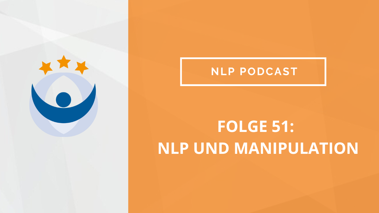 NLP Podcast 51: NLP und Manipulation von Stephan Landsiedel
