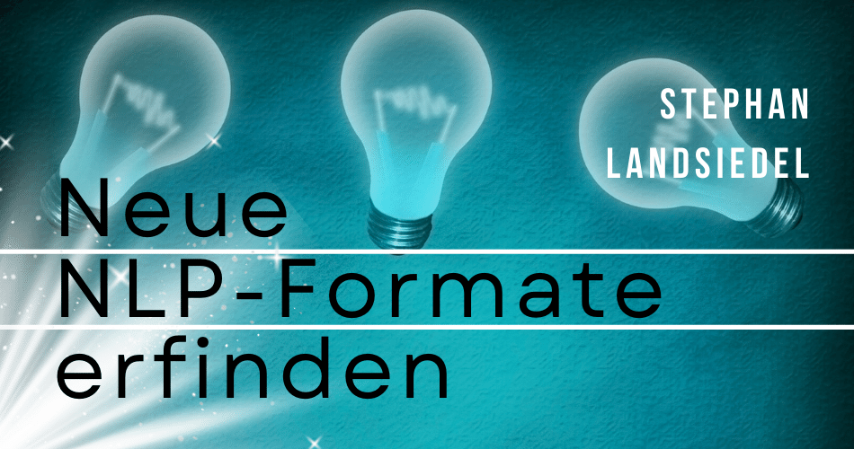 Neue NLP-Formate erfinden - Stephan Landsiedel