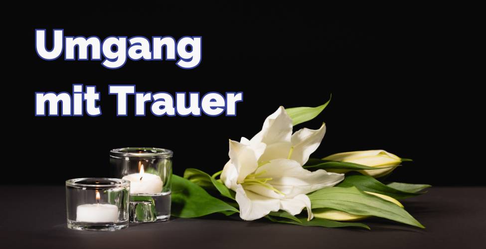 E-Kurs: Umgang mit Trauer