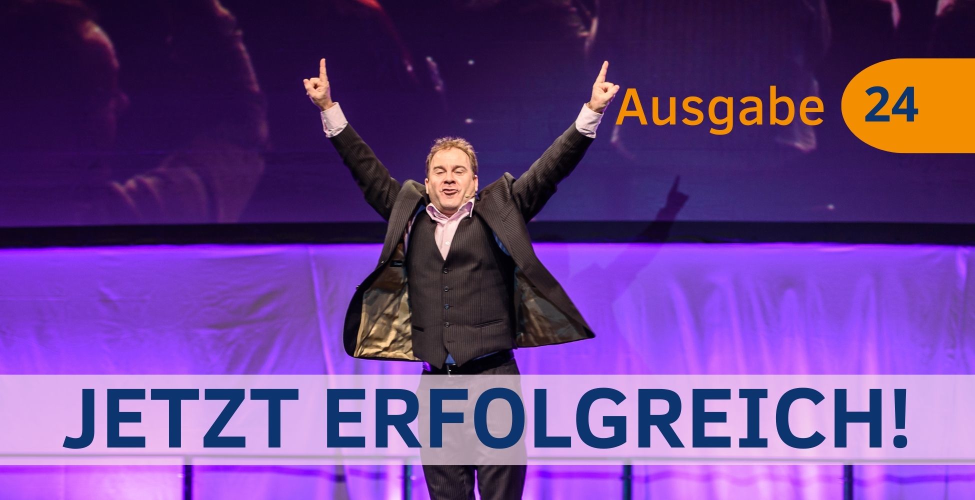 Jetzt Erfolgreich! Magazin 24