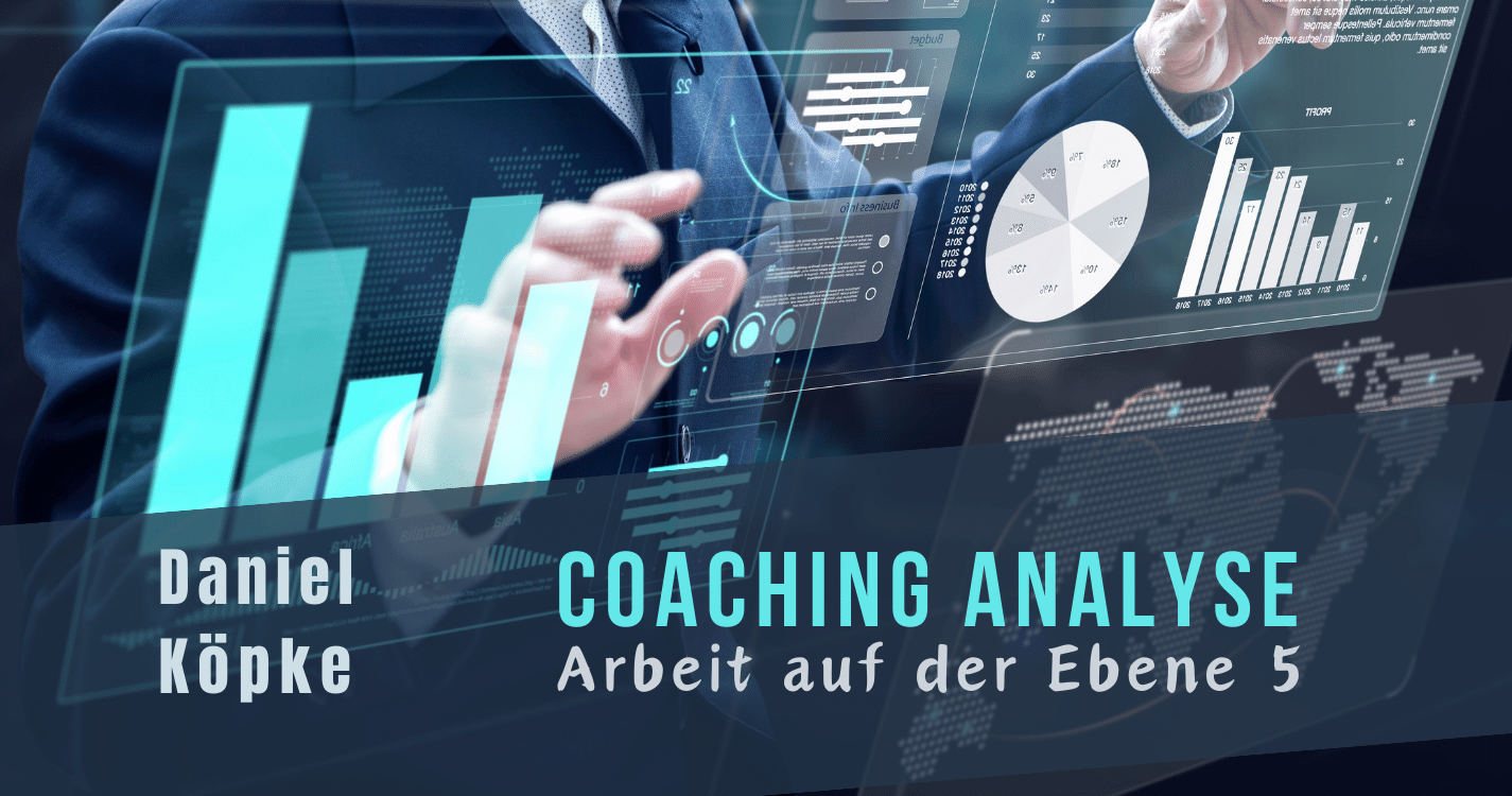 Coaching-Analyse mit Arbeit auf der Ebene 5