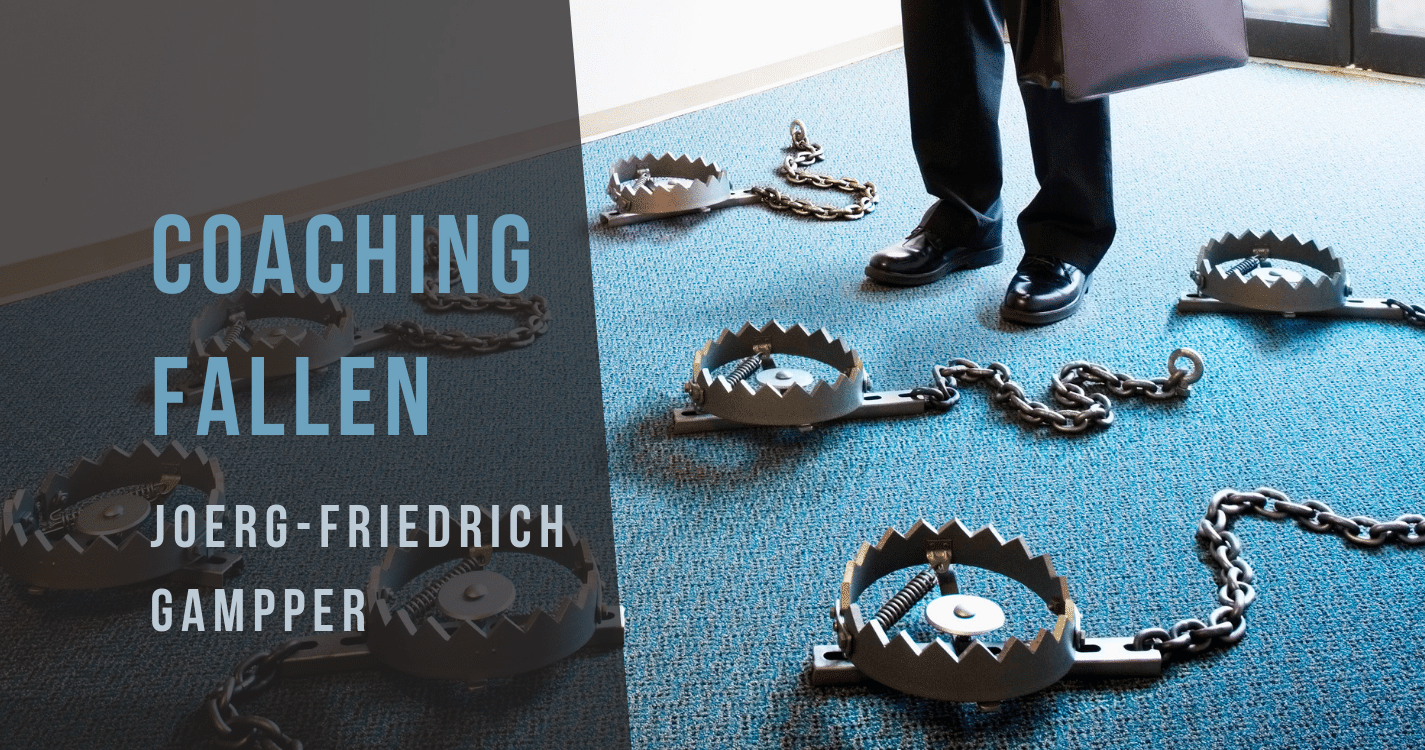 Coaching-Fallen mit Joerg-Friedrich Gampper