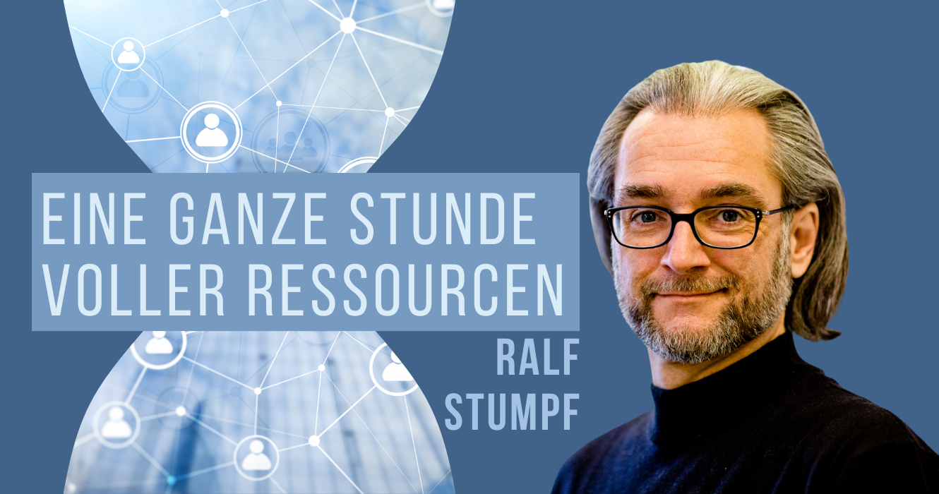 Eine ganze Stunde voller Ressourcen mit Ralf Stumpf