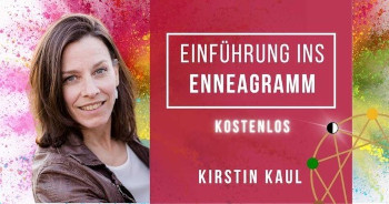 Enneagramm Einführung mit Kirstin Kaul
