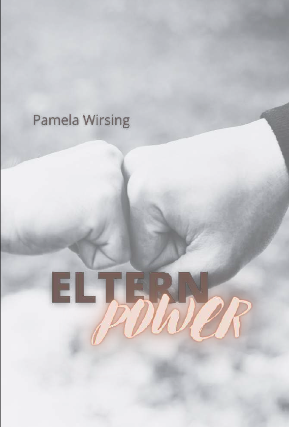 Eltern Power - Ein Buch für den Alltag mit Teenagern