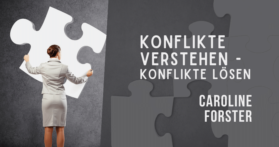 Konflikte verstehen mit Konflikte lösen