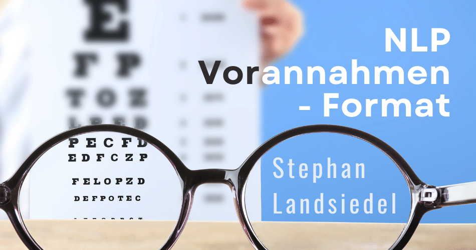 NLP-Vorannahmen-Format mit Stephan Landsiedel
