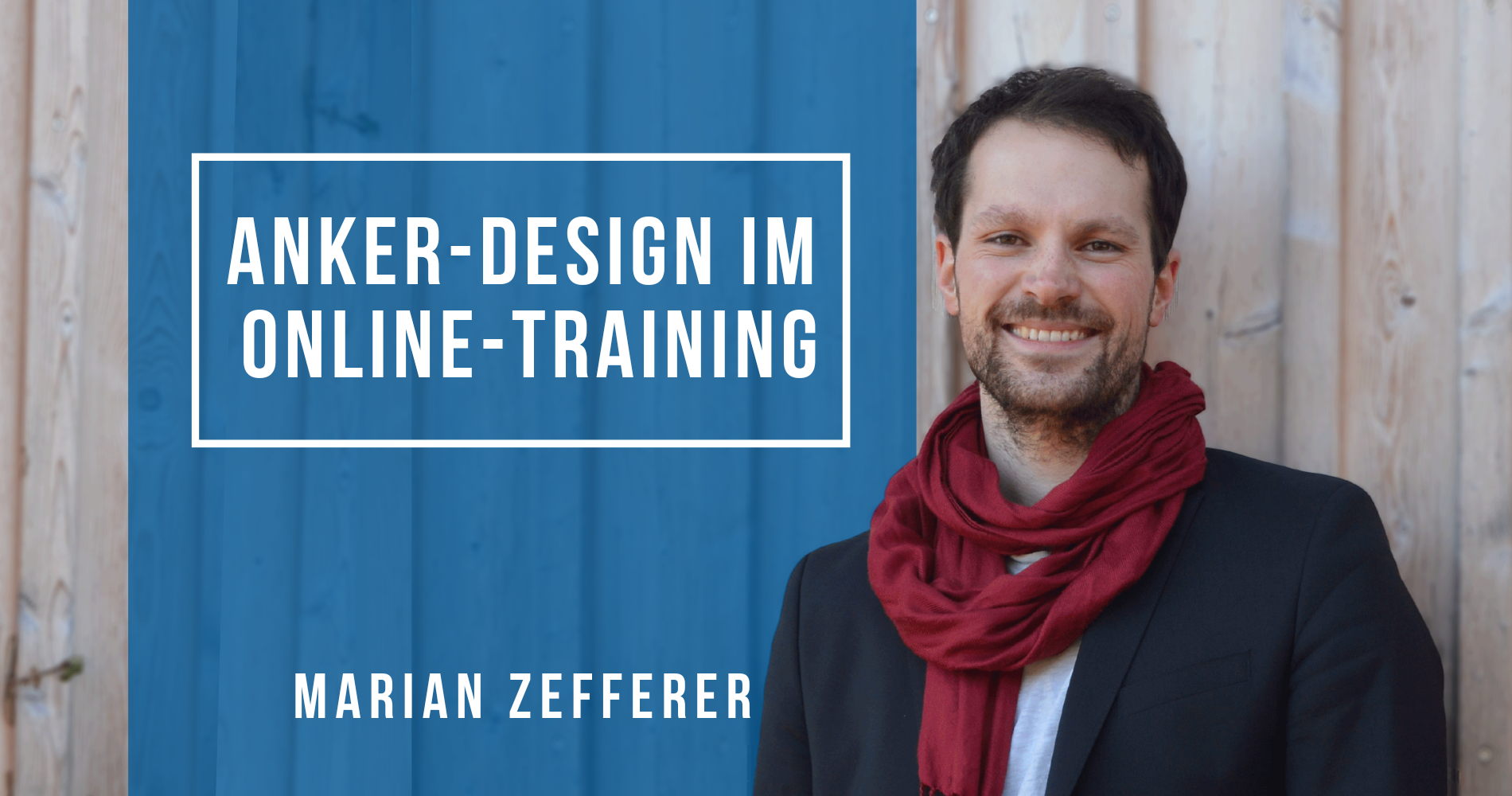Praxisbeispiele Anker-Design im Online-Training