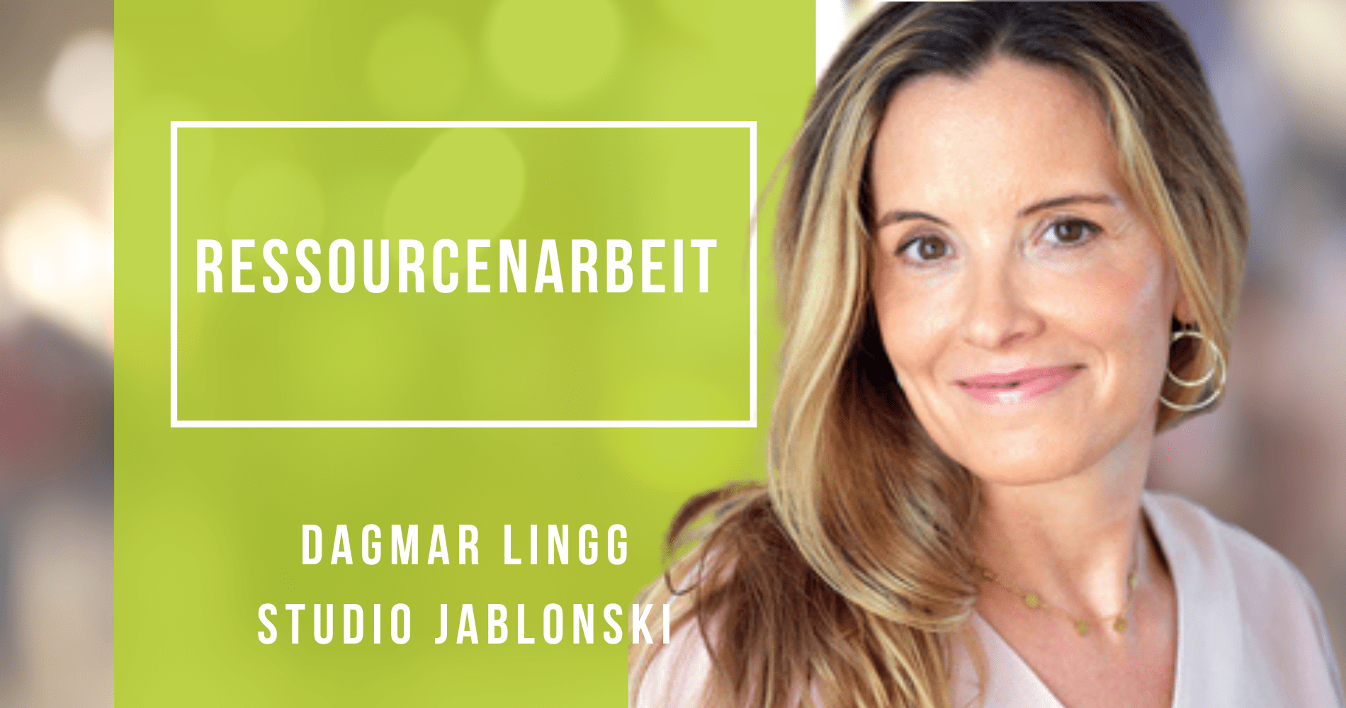 Ressourcenarbeit mit NLP und Positiver Psychologie