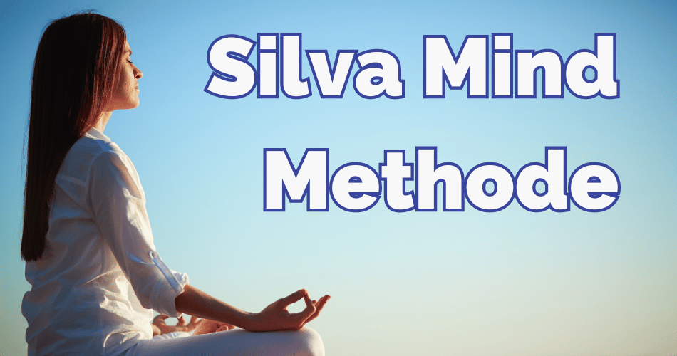 Silva Mind Methode