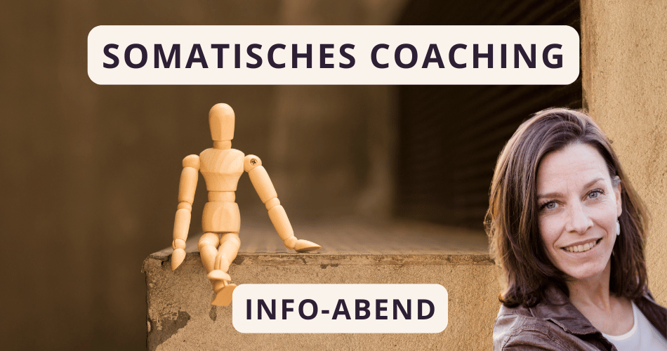 Info-Abend Somatisches Coaching (28.05.2025) mit Kirstin Kaul