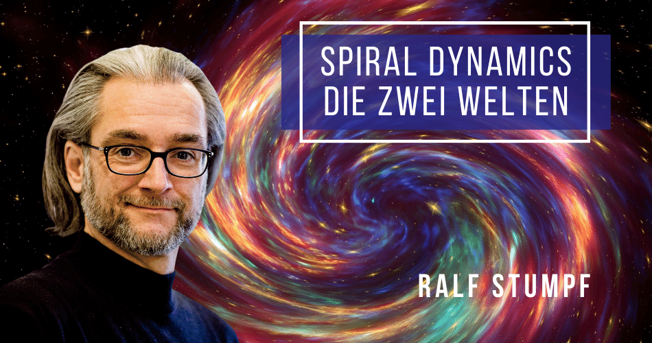 Spiral Dynamics: Die zwei Welten