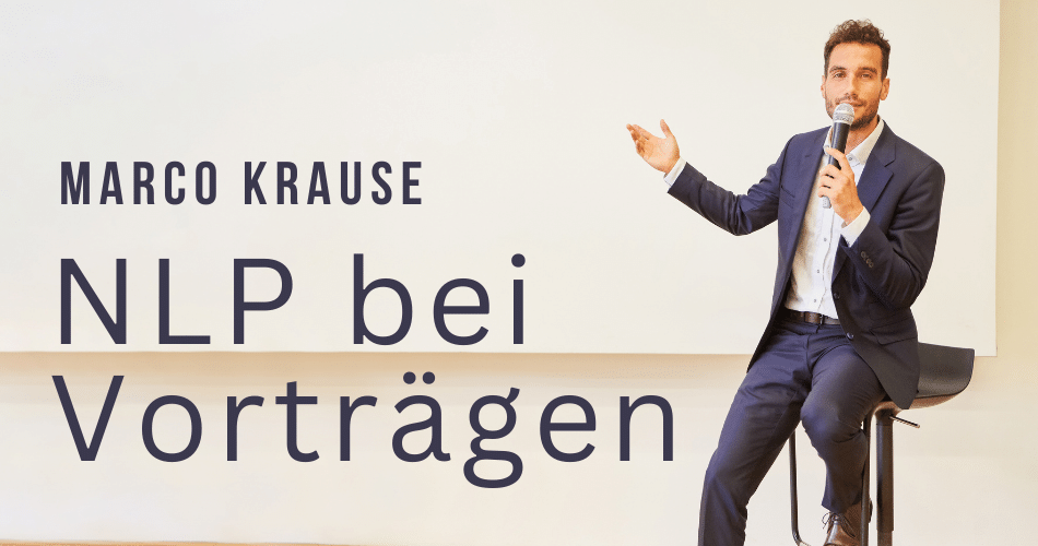 NLP bei Vorträgen mit Marco Krause